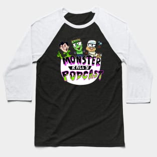 Monster Rally Podcast Logo Baseball T-Shirt